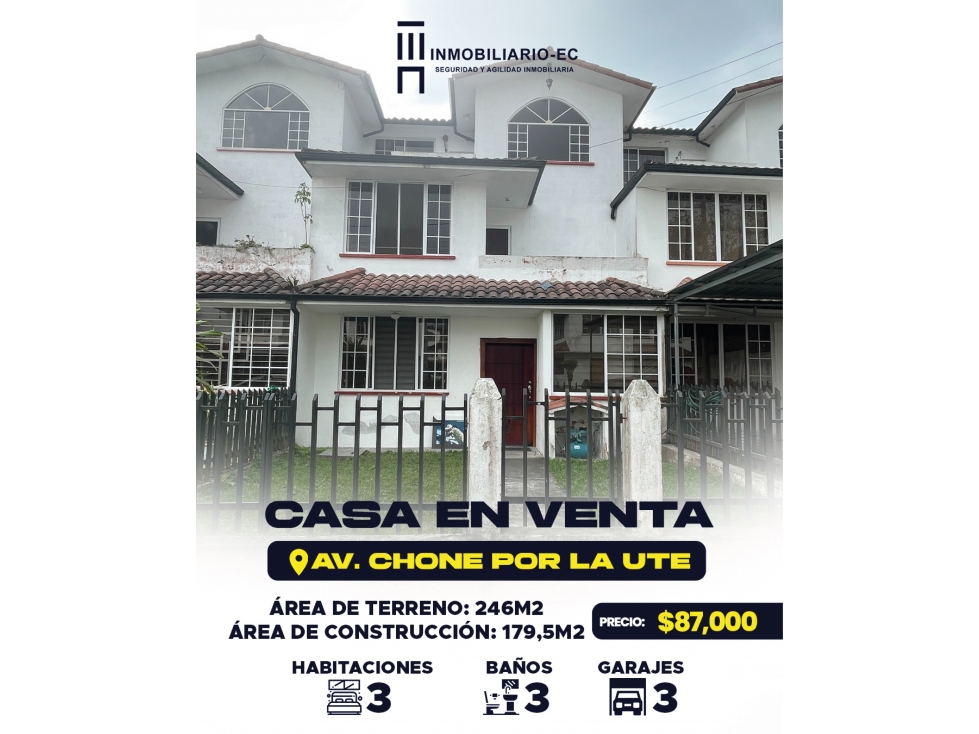 VENTA DE CASA EN LA AV. CHONE POR LA UTE